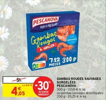Pescanova - Gambas Rouges Sauvages Surgelées offre à 4,05€ sur Intermarché