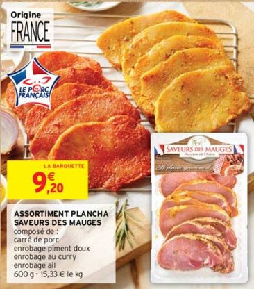 Saveurs Des Mauges - Assortiment Plancha offre à 9,2€ sur Intermarché
