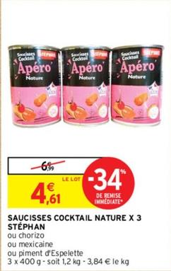Stéphan - Saucisses Cocktail Nature  offre à 4,61€ sur Intermarché Hyper