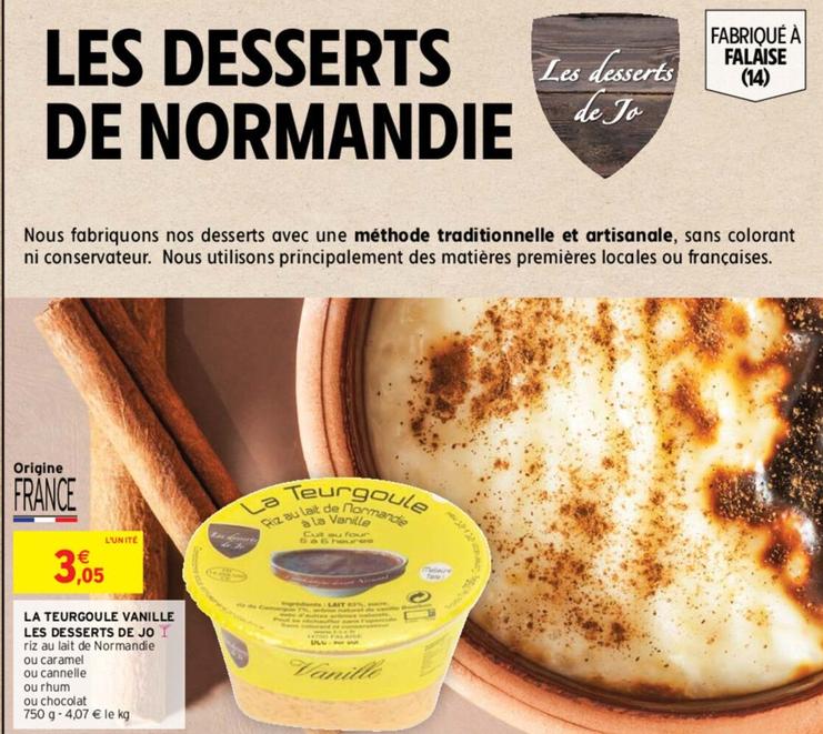 La Teurgoule Vanille Les Desserts De Jo offre à 3,05€ sur Intermarché Hyper
