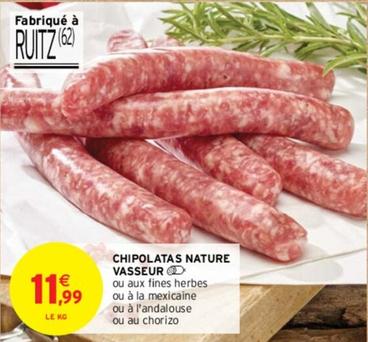 Chipolatas Nature Vasseur offre à 11,99€ sur Intermarché Hyper