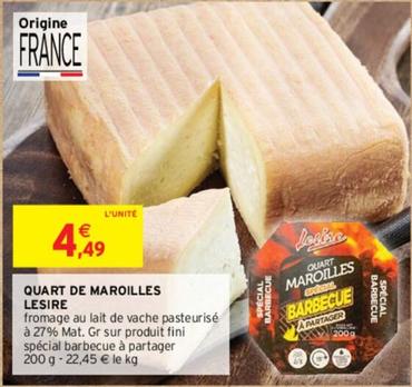 Lesire - Quart De Maroilles offre à 4,49€ sur Intermarché Hyper