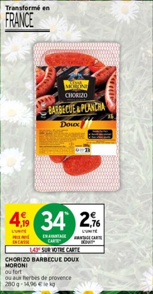 César Moroni - Chorizo Barbecue Doux offre à 2,76€ sur Intermarché Express
