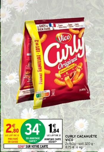 Vico - Curly Cacahuète  offre à 1,84€ sur Intermarché Express