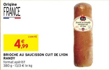 Randy - Brioche Au Saucisson Cuit De Lyon  offre à 4,99€ sur Intermarché Express