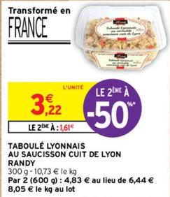 Randy - Taboulé Lyonnais Au Saucisson Cuit De Lyon offre à 3,22€ sur Intermarché Express