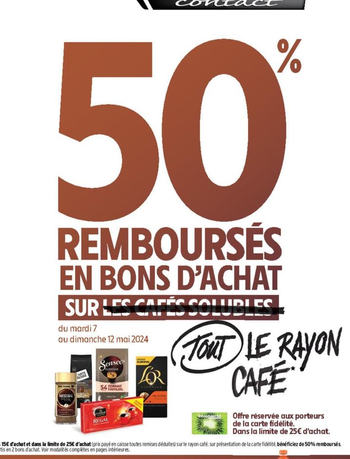 Tout Le Rayon Café offre sur Intermarché Contact
