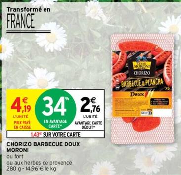 César Moroni - Chorizo Barbecue Doux offre à 2,76€ sur Intermarché Contact