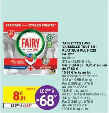 Fairy - Tablettes Lave Vaisselle Tout En 1 Platinum Plus  offre à 8,91€ sur Intermarché Contact