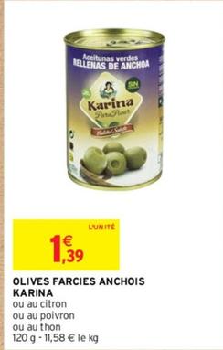 Karina - Olives Farcies Anchois  offre à 1,39€ sur Intermarché Contact