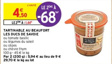 Les Ducs De Savoie - Tartinable Au Beaufort  offre à 4,5€ sur Intermarché Contact