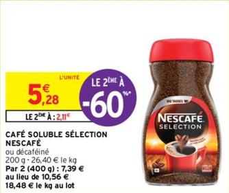 Café soluble offre à 5,28€ sur Intermarché Contact