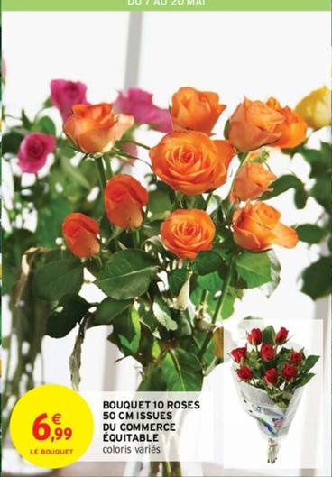 Bouquet de roses offre à 6,99€ sur Intermarché Contact