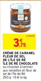 Île De Ré Chocolats - Crème De Caramel Fleur De Sel De L'Île De Ré  offre à 3,75€ sur Intermarché Contact
