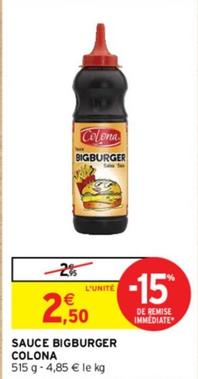 Colona - Sauce Bigburger offre à 2,5€ sur Intermarché Contact