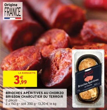 Charcutier Du Terroir - Brioches Apéritives Au Chorizo Brisson offre à 3,99€ sur Intermarché Contact