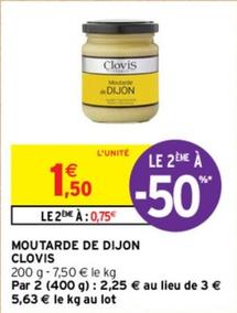 Clovis - Moutarde De Dijon offre à 1,5€ sur Intermarché Contact