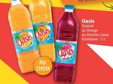 Oasis - Tropical Ou Orange Ou Pomme Cassis Framboise - 2 L
