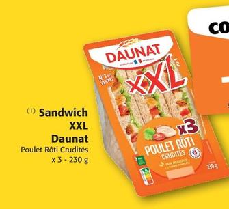 Daunat - Sandwich Xxl offre sur Colruyt
