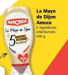 Amora - La Mayo De Dijon