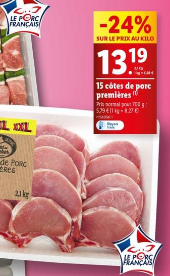 15 Cotes De Porc Premieres offre à 13,19€ sur Lidl