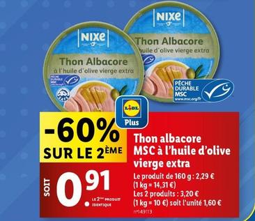 Nixe - Thon Albacore Msc A L'huile D'olive Viergeextra offre à 2,29€ sur Lidl