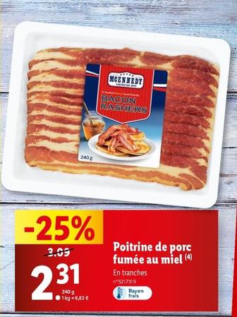 Mcennedy - Poitrine De Porc Fumee Au Miel  offre à 2,31€ sur Lidl