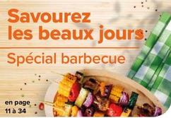 Special Barbecue offre sur Carrefour Drive