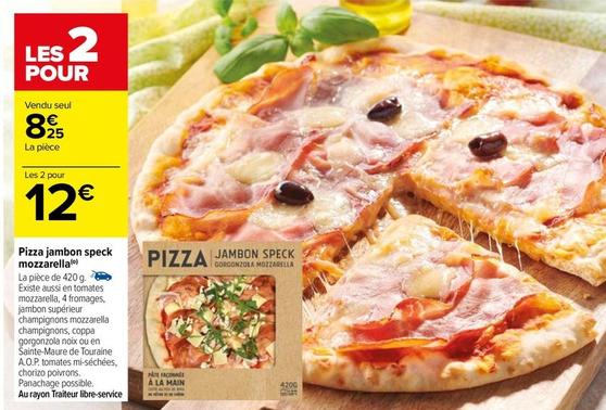 Pizza Jambon Speck Mozzarella offre à 8,25€ sur Carrefour Drive