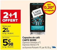 Carte Noire - Capsules De Café offre à 2,99€ sur Carrefour Drive