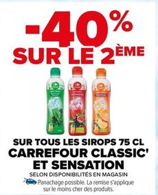 Carrefour - Sur Tous Les Sirops Classic Et Sensation