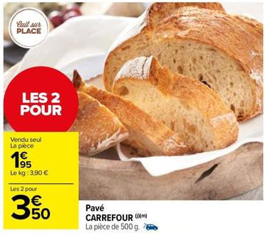 Carrefour - Pavé offre à 1,95€ sur Carrefour Drive