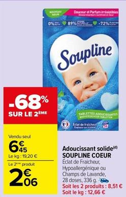 Soupline - Adoucissant Solide Coeur offre à 6,45€ sur Carrefour Drive