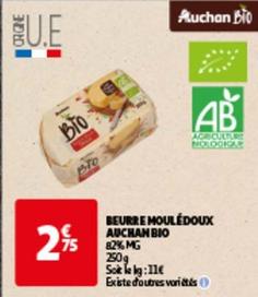 Auchan - Beurre Moulédoux Bio offre à 2,75€ sur Auchan Hypermarché