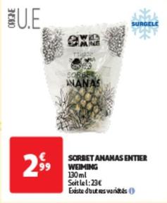 Weiming - Sorbete Ananas Entier  offre à 2,99€ sur Auchan Hypermarché