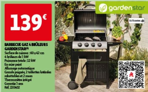 Gardenstar - Barbecue Gaz 4 Brûleurs offre à 139€ sur Auchan Hypermarché