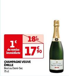 Veuve Émille - Champagne  offre à 17,9€ sur Auchan Hypermarché