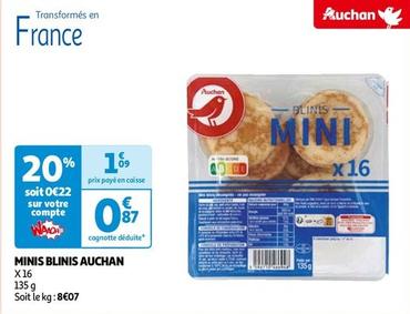 Auchan - Minis Blinis offre à 0,87€ sur Auchan Hypermarché