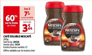 Nescafé - Café Soluble offre à 3,64€ sur Auchan Hypermarché
