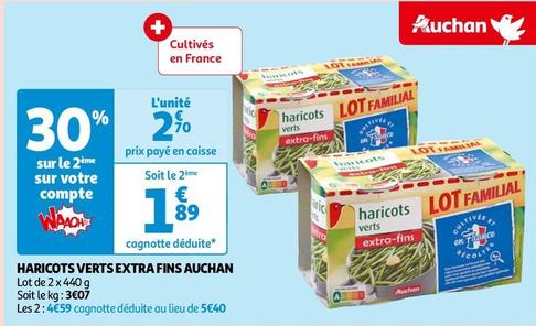Auchan - Haricots Verts Extra Fins  offre à 2,7€ sur Auchan Hypermarché