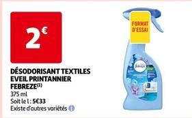 Febreze - Désodorisant Textiles Eveil Printannier  offre à 2€ sur Auchan Hypermarché