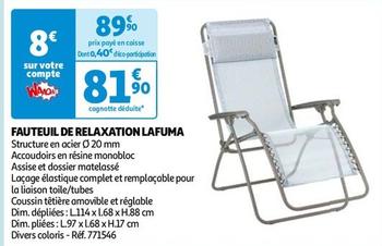 Lafuma - Fauteuil De Relaxation offre à 81,9€ sur Auchan Hypermarché