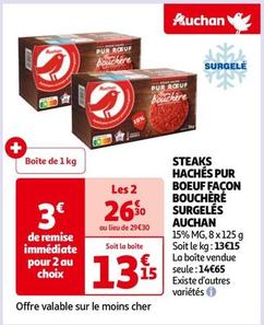 Auchan - Steaks Hachés Pur Boeuf Façon Bouchere Surgelés offre à 13,15€ sur Auchan Hypermarché