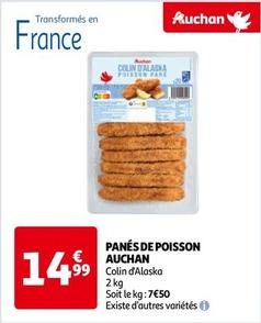 Auchan - Panés De Poisson offre à 14,99€ sur Auchan Hypermarché