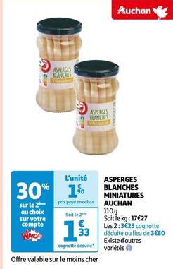Auchan - Asperges Blanches Miniatures offre à 1,9€ sur Auchan Hypermarché