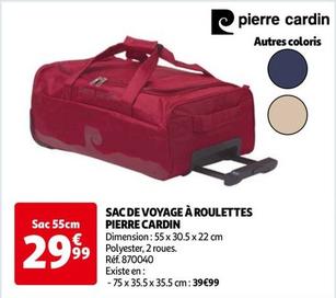 Pierre Cardin - Sac De Voyage À Roulettes offre à 29,99€ sur Auchan Hypermarché