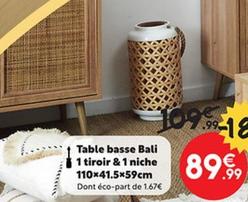 Table Basse Bali 1 Tiroir & 1 Niche offre à 89,99€ sur Maxi Bazar
