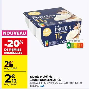 Carrefour - Yaourts Protéinés Sensation offre à 2,12€ sur Carrefour Market