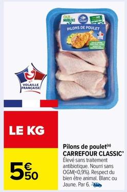 Carrefour - Pilons De Poulet Classic' offre à 5,5€ sur Carrefour Market