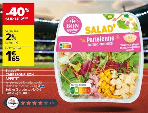 Carrefour - Salade Bon Appetit offre à 2,75€ sur Carrefour Market